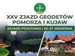 Zaproszenie na&nbsp;XXV Regionalny Zjazd Geodetów Pomorza i&nbsp;Kujaw!